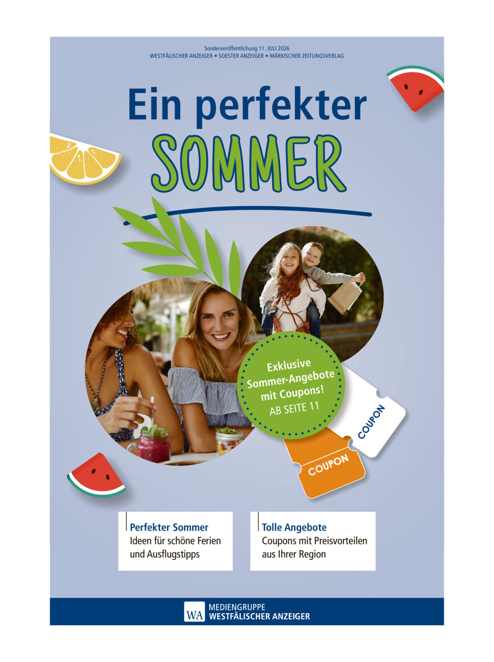 Ein perfekter Sommer vom Samstag, 11.07.2026